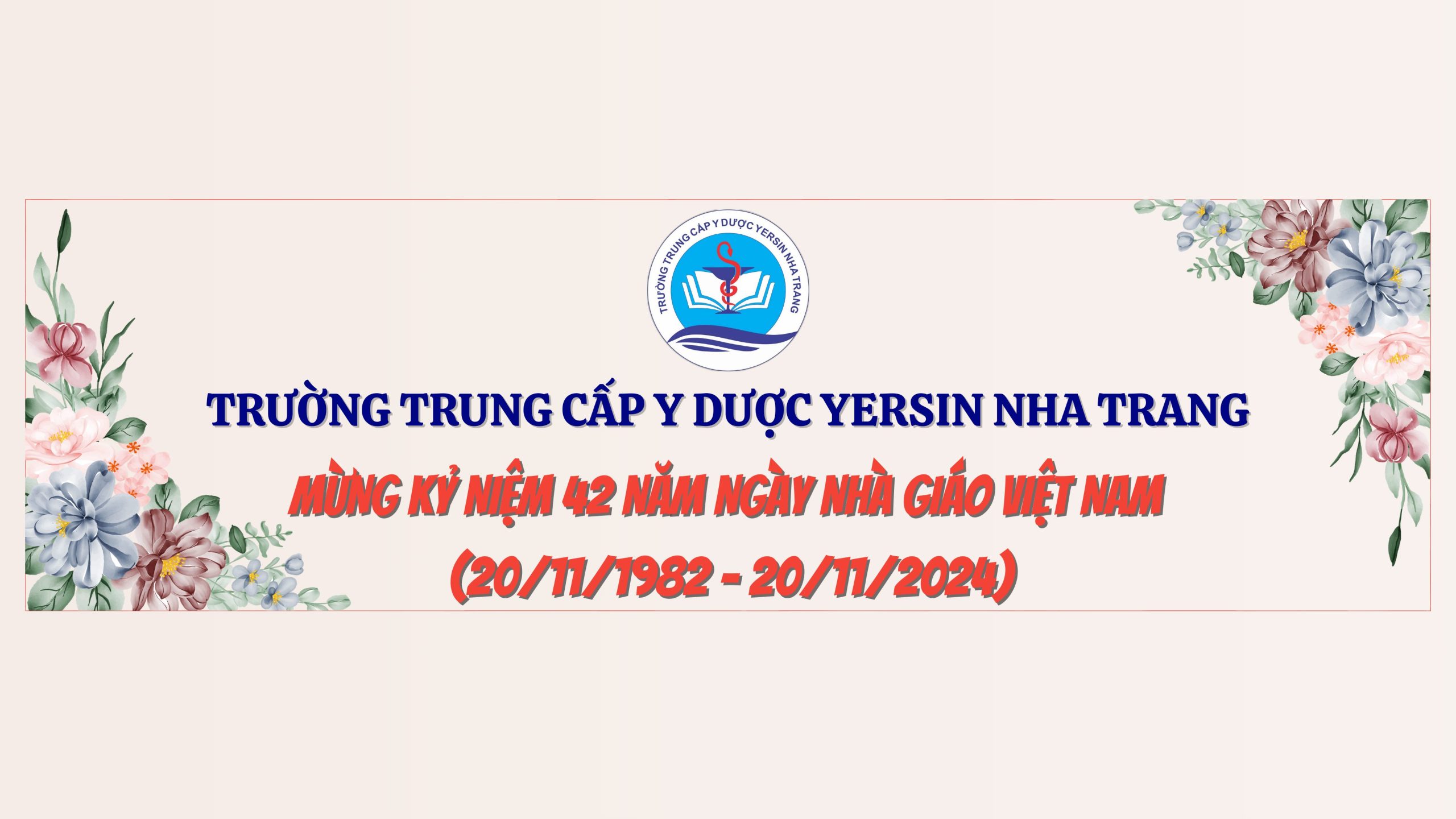 Hướng đến kỷ niệm mừng 42 năm ngày Nhà giáo Việt Nam (1982 - 2024) cùng Y dược Yersin Nha Trang ❤️